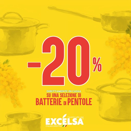 20% di sconto direttamente in cassa su una selezione di batterie di pentole.