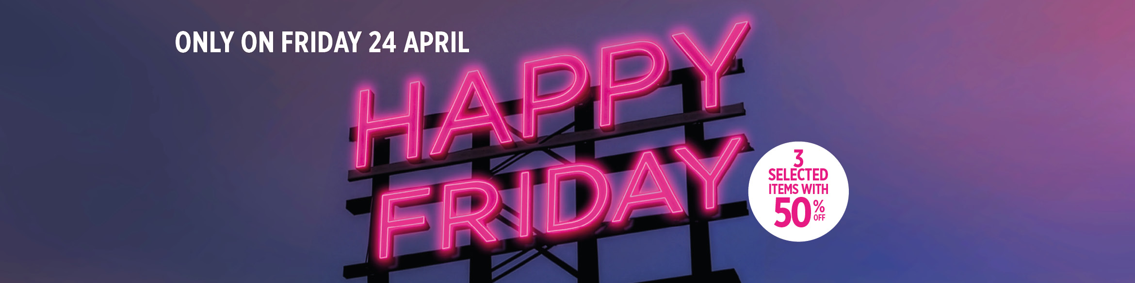 happy friday, one day of unimissable offers