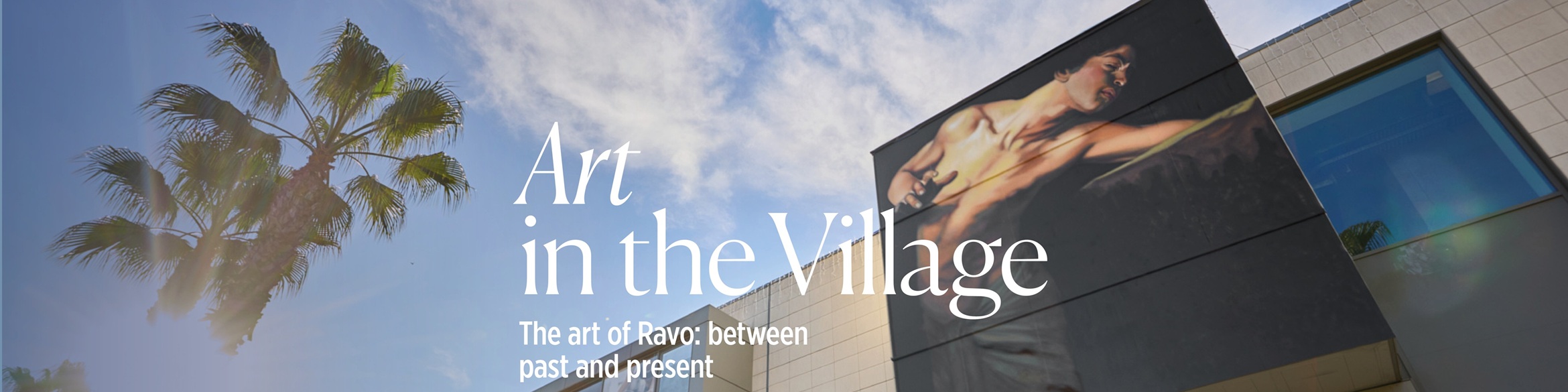 The Village brings art into its spaces with a special project by Andrea Ravo Mattoni